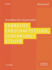 Bild vergrößern Bild: Erbrecht, Erbschaftsteuer, Schenkungsteuer - Schäffer-Poeschel