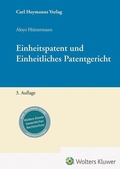 Cover: Einheitspatent und Einheitliches Patentgericht - Carl Heymanns Verlag