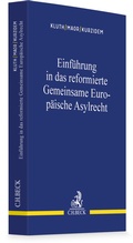 Cover: Einf&uuml;hrung in das reformierte Gemeinsame Europ&auml;ische Asylrecht - C.H.BECK