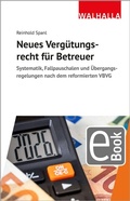 Cover: Neues Verg&uuml;tungsrecht f&uuml;r Betreuer - Walhalla