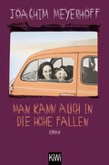 Cover: Man kann auch in die H&ouml;he fallen - Kiepenheuer & Witsch