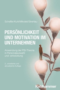 Enlarge image Cover: Persönlichkeit und Motivation im Unternehmen - Kohlhammer