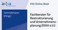 Bild: ESV-Online-Book Fachberater f&uuml;r Restrukturierung und Unternehmensplanung (DStV e.V.) - Jahresabonnement - Erich Schmidt Verlag