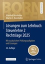 Bild: L&ouml;sungen zum Lehrbuch Steuerlehre 2 Rechtslage 2025 - Springer Gabler