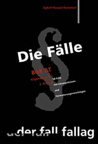 Enlarge image Cover: Die Fälle. BGB AT - Fall-Fallag