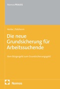 Cover: Die neue Grundsicherung f&uuml;r Arbeitssuchende - Nomos