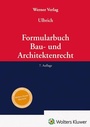 Cover: Formularbuch Bau- und Architektenrecht - Werner