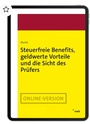 Bild: Steuerfreie Benefits, geldwerte Vorteile und die Sicht des Prüfers - NWB