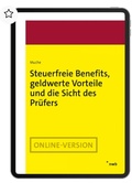 Cover: Steuerfreie Benefits, geldwerte Vorteile und die Sicht des Pr&uuml;fers - NWB
