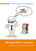 Cover: MS-Project 2016 in 14 Stunden - D&ouml;rfel, Gerlinde