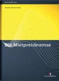 Cover: Die Mietpreisbremse - Deutscher Anwaltverlag