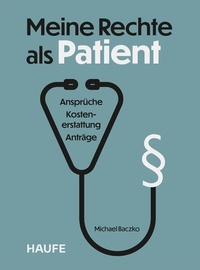 Bild vergrößern Bild: Meine Rechte als Patient - Haufe-Lexware