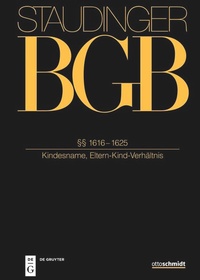 Bild vergrößern Bild: BGB: Kommentar zum Bürgerlichen Gesetzbuch mit Einführungsgesetz und Nebengesetzen - Otto Schmidt/De Gruyter