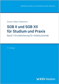 Enlarge image Cover: SGB II und SGB XII für Studium und Praxis (Bd. 1/3) - KSV Medien
