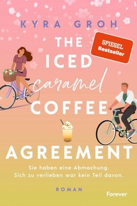 Enlarge image Cover: The Iced Caramel Coffee Agreement - Forever
