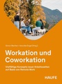 Cover: Workation und Coworkation - Haufe-Lexware