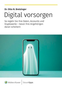 Enlarge image Cover: Digital vorsorgen - Wolters Kluwer Steuertipps GmbH