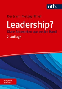 Enlarge image Cover: Leadership? Frag doch einfach! - UTB