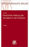 Bild: Pers&ouml;nliche Haftung des Verwalters in der Insolvenz - RWS