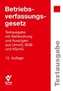 Cover: Betriebsverfassungsgesetz - Bund-Verlag