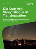 Cover: Die Kraft von Storytelling in der Transformation - Haufe-Lexware