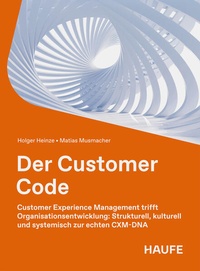 Enlarge image Cover: Der Customer Code - Haufe-Lexware