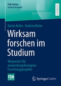 Cover: Wirksam forschen im Studium - Springer Gabler