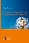Cover: Grundz&uuml;ge des Abfall- und Kreislaufwirtschaftsrechts - Erich Schmidt Verlag