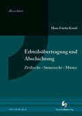 Cover: Erbteil&uuml;bertragung und Abschichtung - eBrosch&uuml;re (PDF) - Deutscher Notarverlag