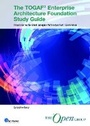 Cover: The Togaf(r) Enterprise Architecture Foundation Study Guide - Van Haren Publishing