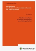 Cover: K&uuml;nstliche Intelligenz als Mitglied des Vorstands einer Aktiengesellschaft (AHW 268) - Carl Heymanns Verlag