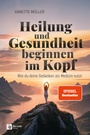 Bild: Heilung und Gesundheit beginnen im Kopf - Remote Verlag
