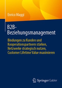 Bild vergrößern Bild: B2B-Beziehungsmanagement - Springer Gabler