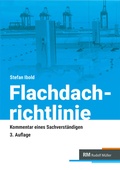 Cover: Flachdachrichtlinie - Kommentar eines Sachverst&auml;ndigen - Rudolf M&uuml;ller Verlag