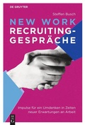 Bild: New Work Recruiting-Gespr&auml;che - De Gruyter