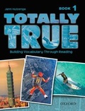 Cover: Totally True 1: Student Book - Oxford University Press