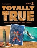 Cover: Totally True 2: Student Book - Oxford University Press