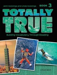 Enlarge image Cover: Totally True 3: Student Book - Oxford University Press