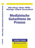 Cover: Medizinisches Gutachten im Prozess - C.H.BECK