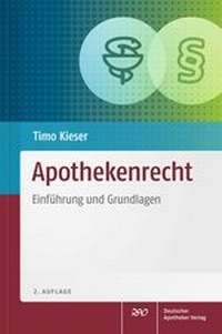 Abbildung von: Apothekenrecht - Deutscher Apotheker Verlag