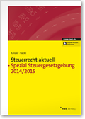 Cover: Steuerrecht aktuell Spezial Steuergesetzgebung 2014/2015 - NWB