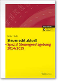 Abbildung von: Steuerrecht aktuell Spezial Steuergesetzgebung 2014/2015 - NWB