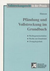 Abbildung von: Pfändung und Vollstreckung im Grundbuch - ZAP