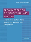 Cover: Fremdvergleich bei internationalen Verrechnungspreisen - Sch&auml;ffer-Poeschel