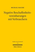 Cover: Negative Beschaffenheitsvereinbarungen mit Verbrauchern - Mohr Siebeck
