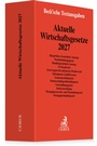 Bild: Aktuelle Wirtschaftsgesetze 2027 - C.H.BECK