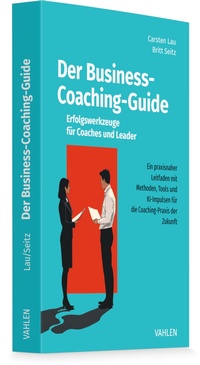 Enlarge image Cover: Der Business-Coaching-Guide - Vahlen