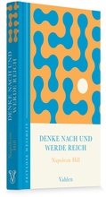 Cover: Denke nach und werde reich - Vahlen