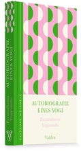 Cover: Autobiographie eines Yogi - Vahlen