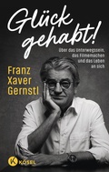 Cover: Gl&uuml;ck gehabt! - K&ouml;sel